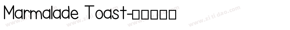 Marmalade Toast字体转换